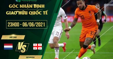 soi kèo Ha Lan vs Georgia
