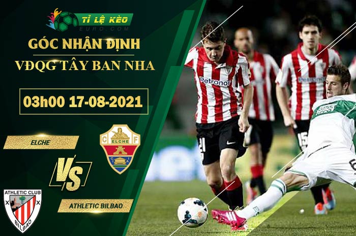 soi kèo Elche vs Athletic Bilbao