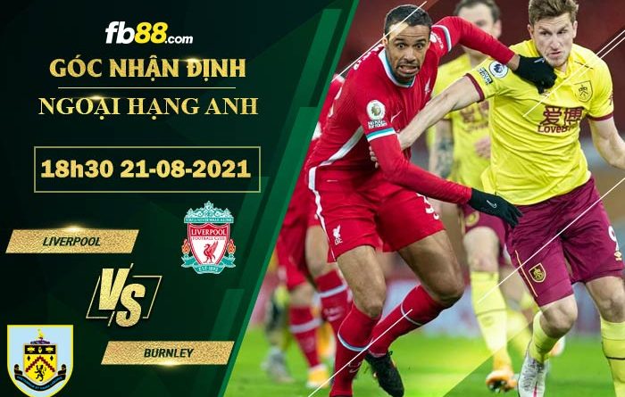 soi kèo Liverpool vs Burnley