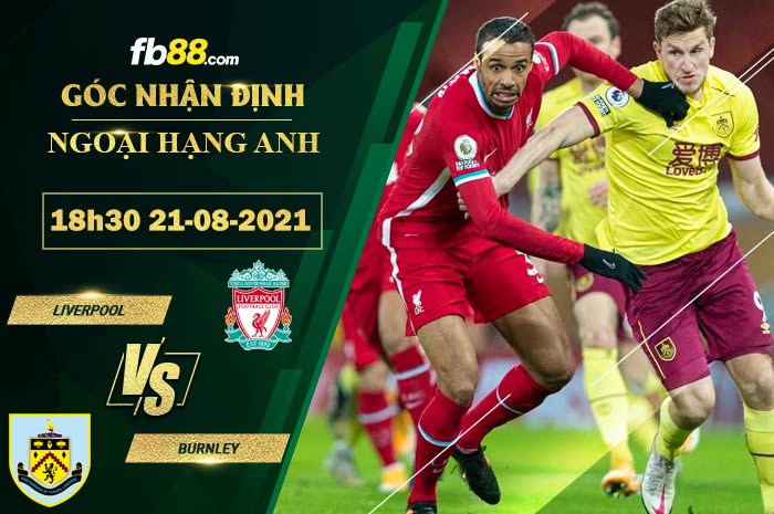 soi kèo Liverpool vs Burnley