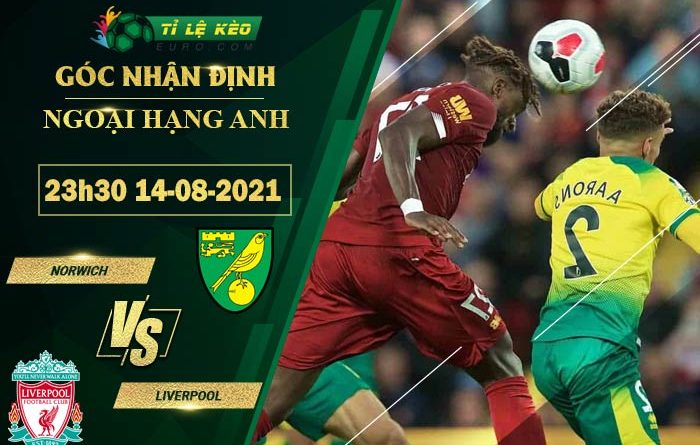 soi kèo Norwich vs Liverpool