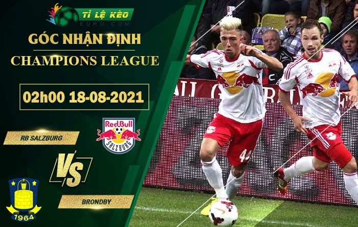 soi kèo RB Salzburg vs Brondby