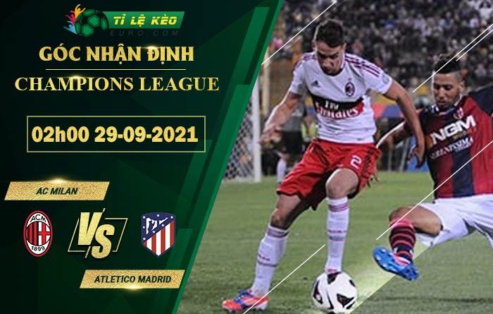 soi kèo AC Milan vs Atletico Madrid