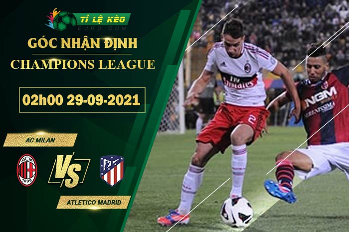 soi kèo AC Milan vs Atletico Madrid