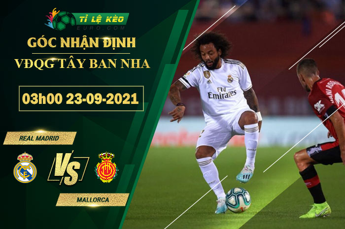 soi kèo Real Madrid vs Mallorca