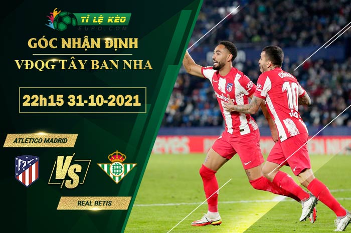 soi kèo Atletico Madrid vs Real Betis