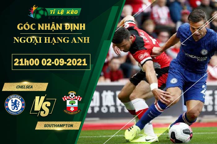 soi kèo Chelsea vs Southampton