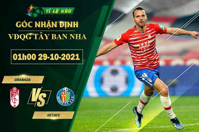 soi-keo-tran-dau-Granada-vs-Getafe-29-10-2021