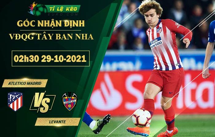 soi kèo Levante vs Atletico Madrid