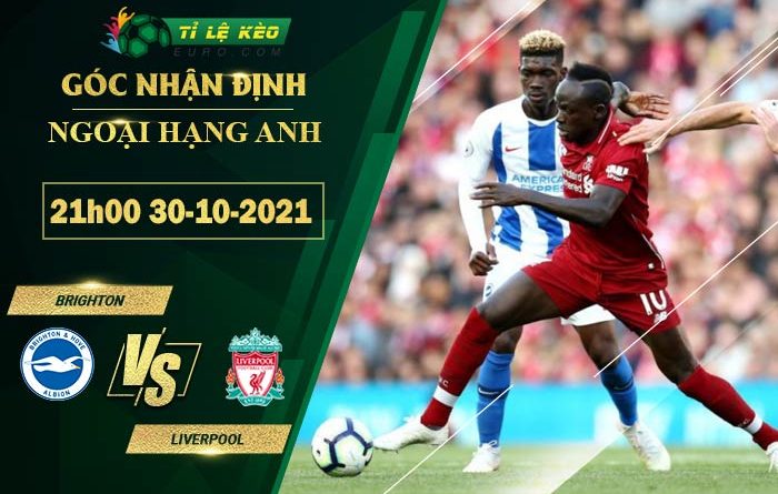 soi kèo Liverpool vs Brighton