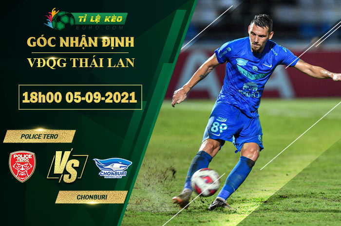 soi kèo Police Tero vs Chonburi FC