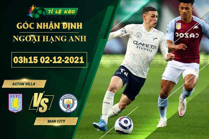 soi kèo Aston Villa vs Man City