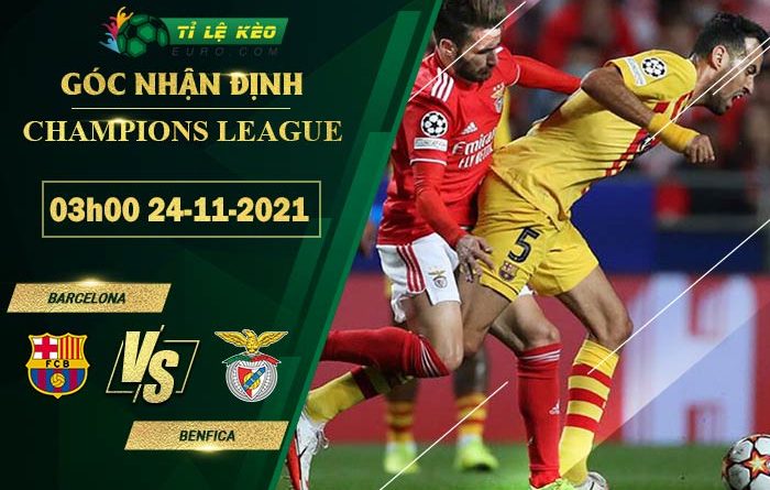 soi kèo Barcelona vs Benfica