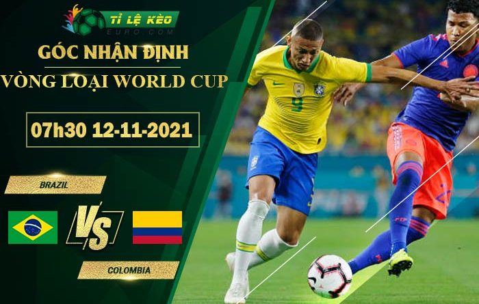 soi kèo Brazil vs Colombia