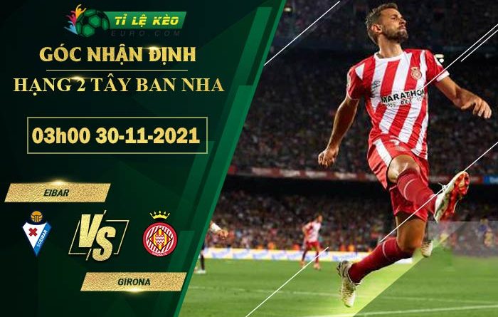 soi kèo Eibar vs Girona