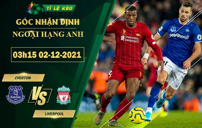 soi kèo Everton vs Liverpool