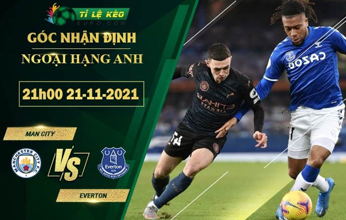 soi kèo Man city vs Everton