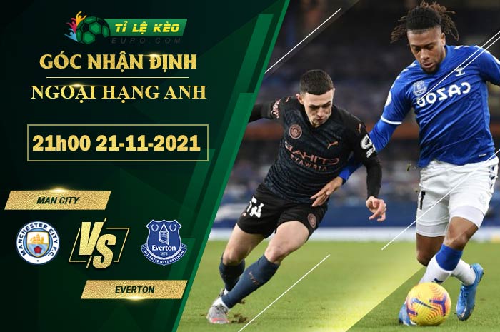 soi kèo Man city vs Everton