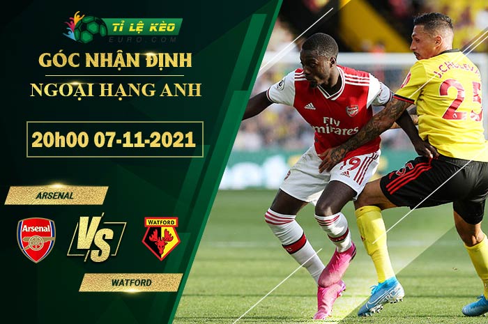 soi kèo Arsenal vs Watford