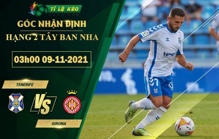 soi kèo Tenerife vs Girona