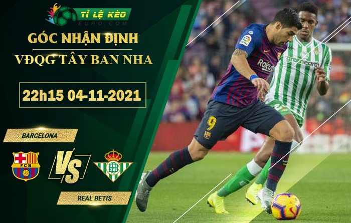 soi kèo Barcelona vs Real Betis