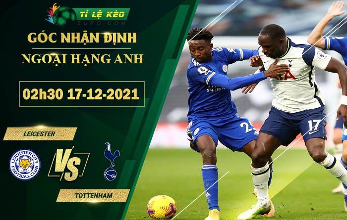 soi kèo Leicester vs Tottenham