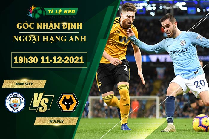 soi kèo Man City vs Wolves