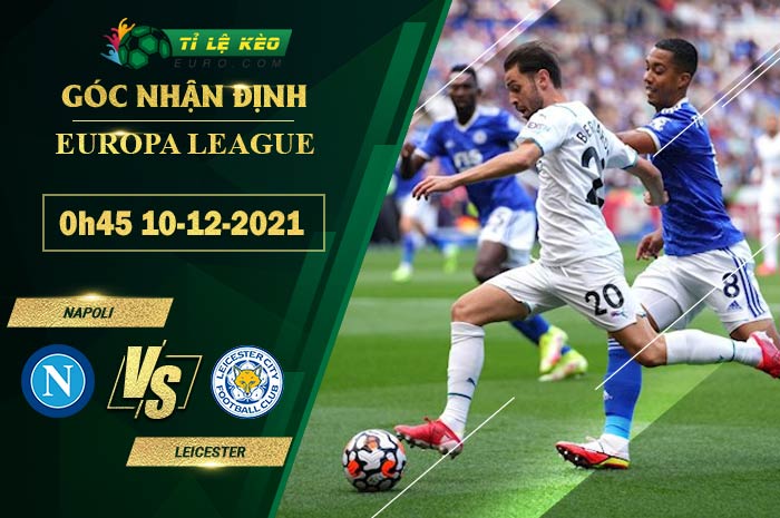 soi kèo Napoli vs Leicester