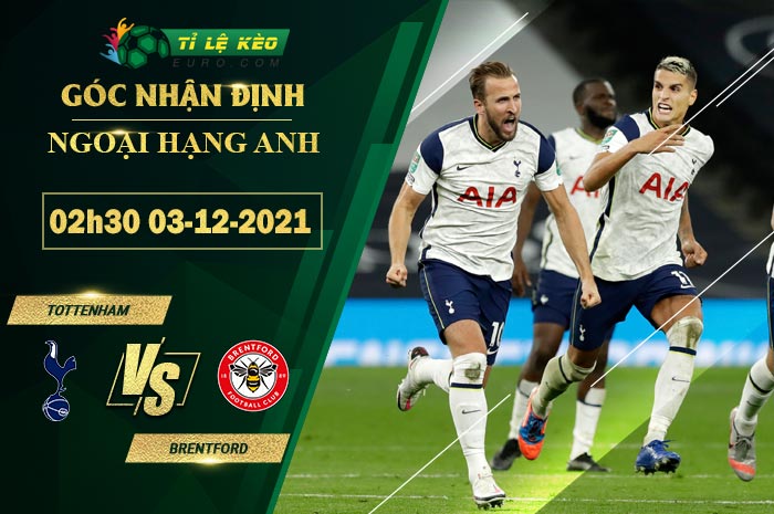 soi kèo Tottenham vs Brentford