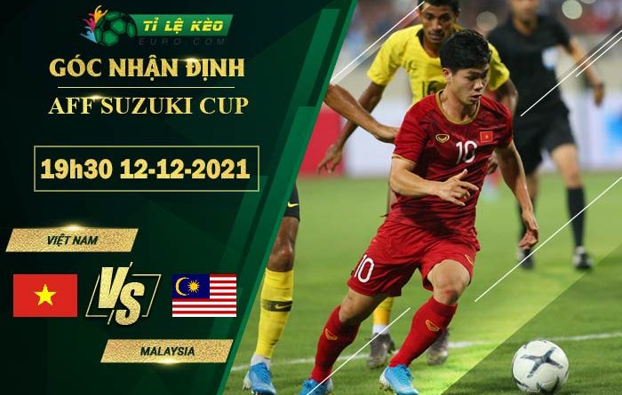 soi kèo Viet Nam vs Malaysia