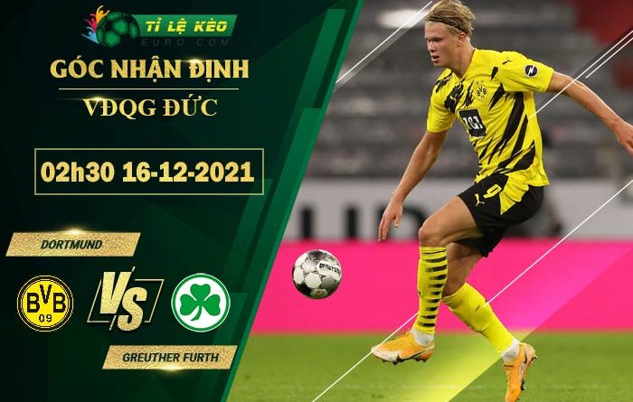 thông số đối đầu trận đấu Dortmund vs Greuther Furth