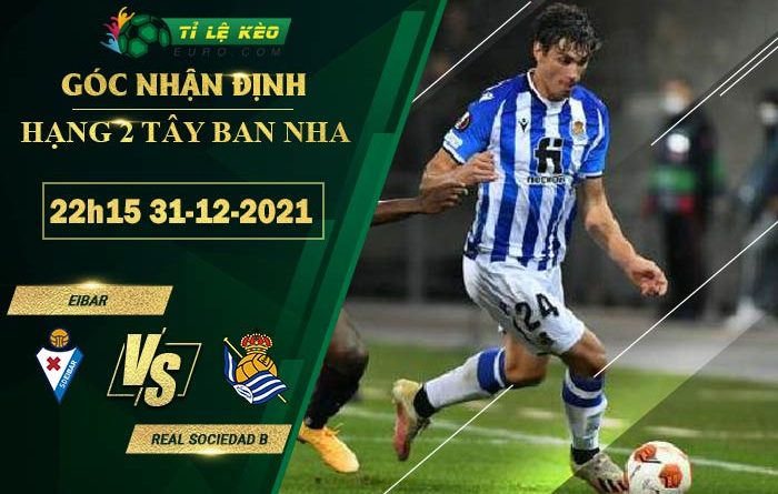 soi kèo Eibar vs Real Sociedad B
