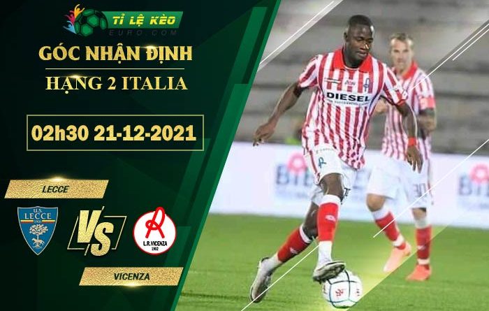 soi kèo Lecce vs Vicenza