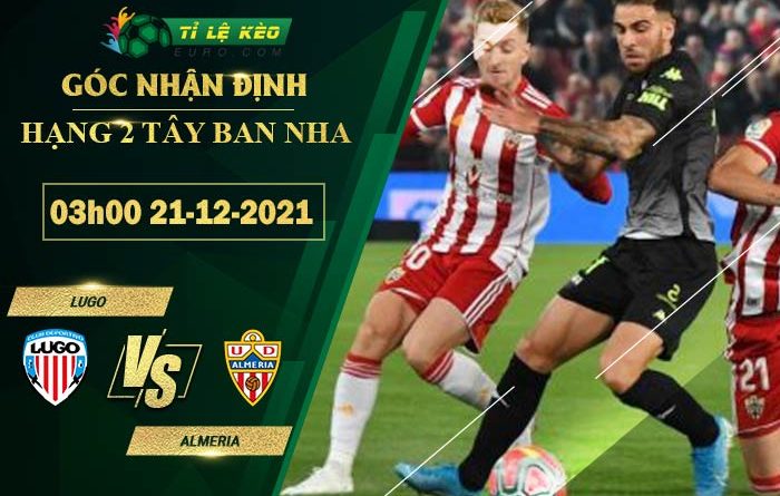soi kèo Lugo vs Almeria