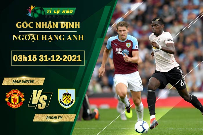 soi kèo Man United vs Burnley