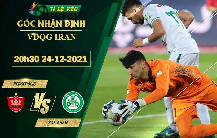soi kèo Persepolis vs Zob Ahan