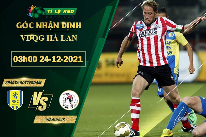 soi kèo Sparta Rotterdam vs Waalwijk