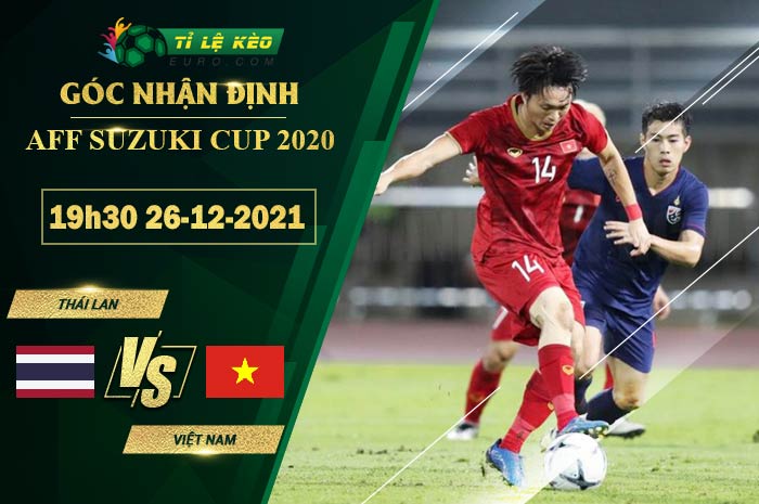 soi kèo Thái Lan vs Việt Nam