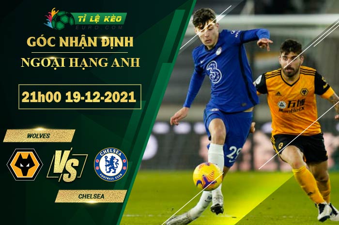 soi kèo Wolves vs Chelsea