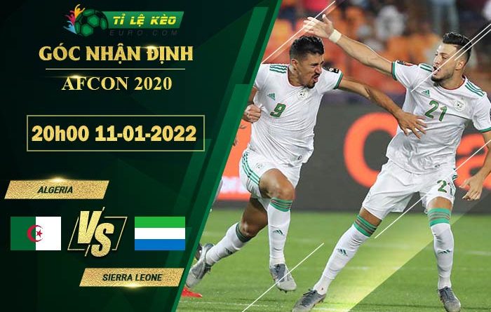 soi kèo Algeria vs Sierra Leone
