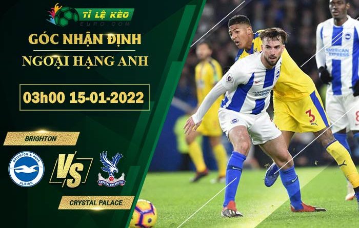 soi kèo Brighton vs Crystal Palace