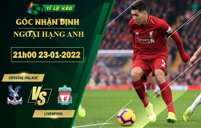 soi kèo Crystal Palace vs Liverpool