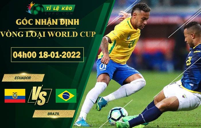 soi kèo Ecuador vs Brazil