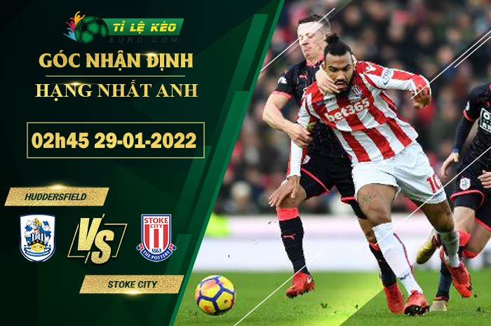 soi kèo Huddersfield vs Stoke City