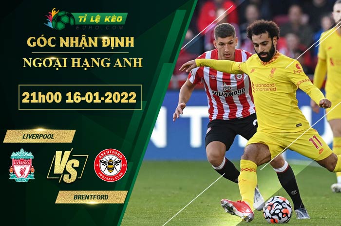 soi kèo Liverpool vs Brentford