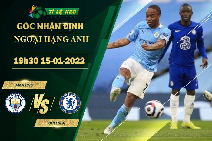 soi kèo Man City vs Chelsea