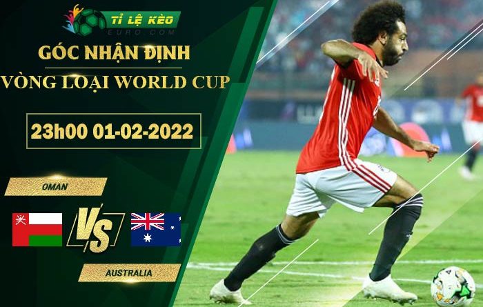 soi kèo Oman vs Australia