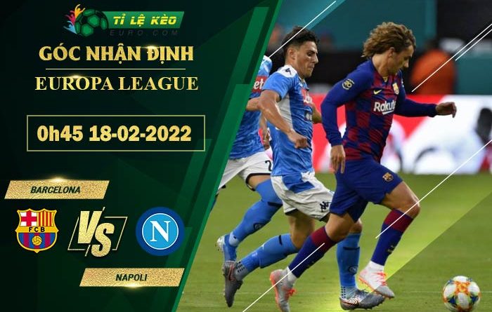 soi kèo Barcelona vs Napoli