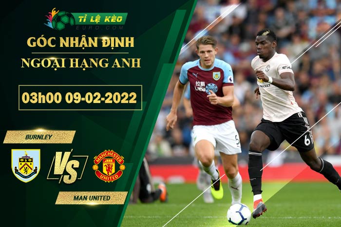 soi kèo Burnley vs Man United