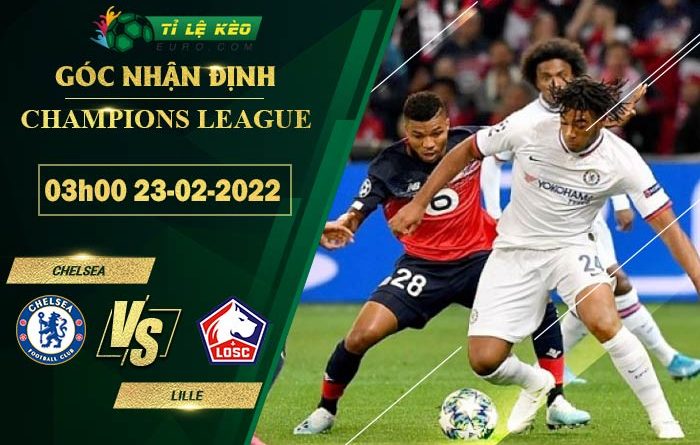 soi kèo Chelsea vs Lille